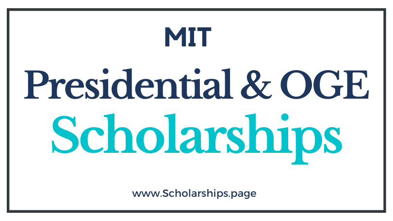 MIT Presidential and OGE Scholarships