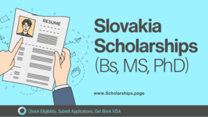 Slovakia Scholarships 2024 to Study free in Slovakian Universities and Colleges