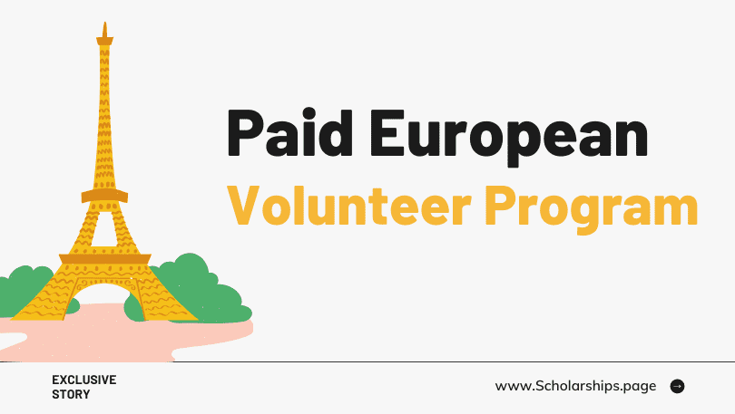 Fully Paid European Volunteer Program