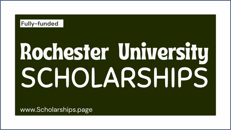 University of Rochester Scholarships 2024 for International Students