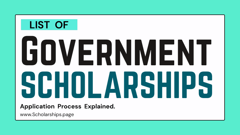 Fully-funded Government Scholarships