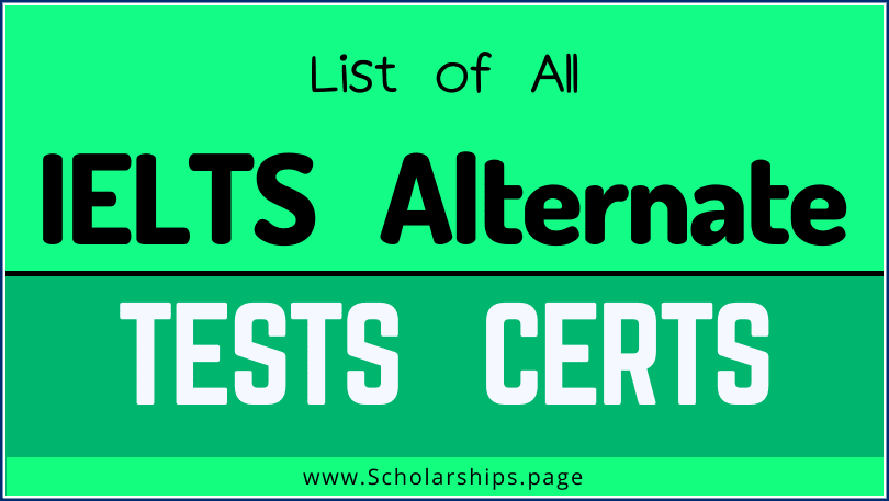IELTS Alternative Tests for Scholarship Applications