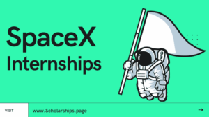 SpaceX Summer Internships 2023 for International Students