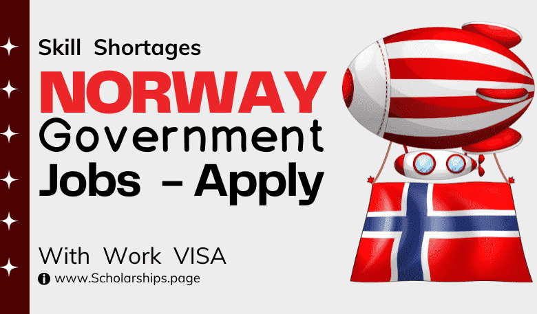 Norway Government Jobs 2024 With Work VISA for Foreigners